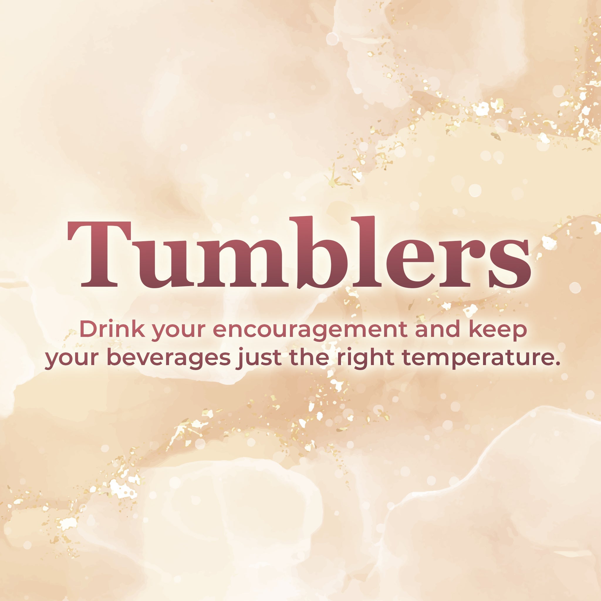 Tumblers